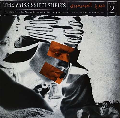 Complete Recorded Works in Chronological Order 2 - Mississippi Sheiks - Musik - Third Man - 0858936003448 - 9. april 2013