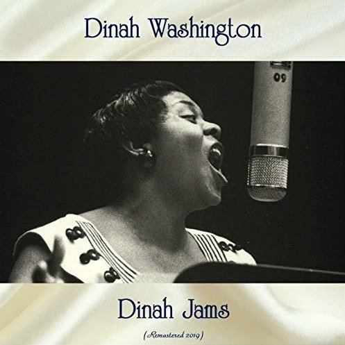 Dinah Jams - Dinah Washington - Musiikki - DOL - 0889397310448 - perjantai 17. heinäkuuta 2020