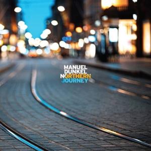 Cover for Manuel Dunkel · Northern Journey (CD) (2021)