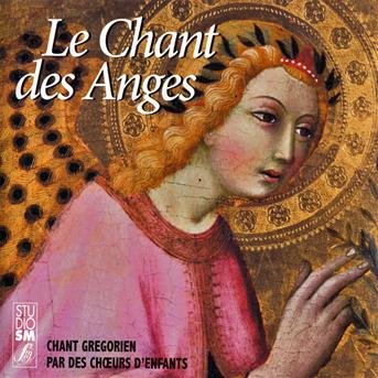 Cover for Gregorian Chant · Le Chant Des Anges (CD) (2012)