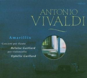 Concerti Per Flauto E Per Violoncelle - Amarillis - Vivaldi - Musik - NAIVE - 3760020170448 - 1. Dezember 2003
