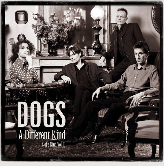 Cover for Dogs · A Different Kind - 4 Of A Kind Vol. 2 (LP) (2023)