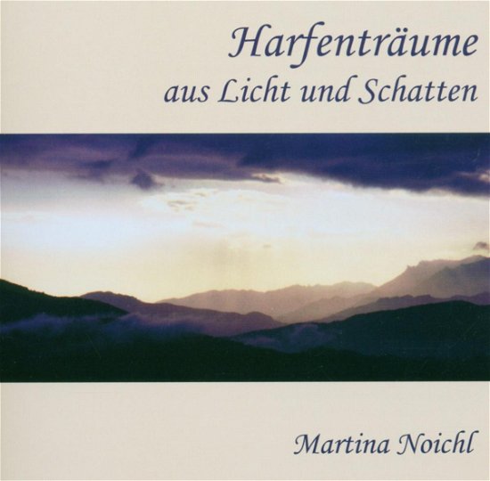 Cover for Martina Noichl · Harfenträume Aus Licht Und Schatten (CD) (2006)
