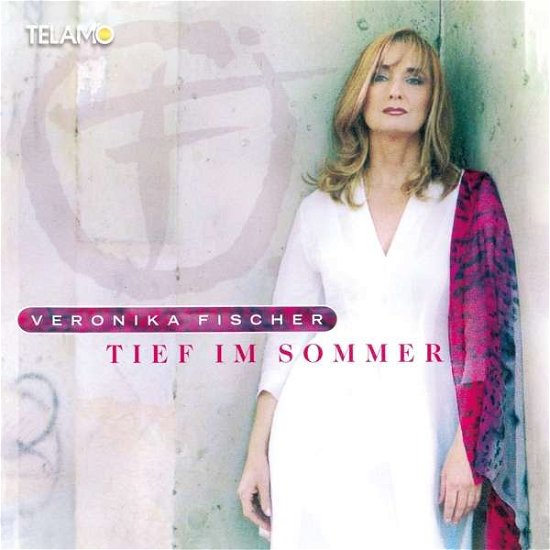 Tief Im Sommer - Fischer Veronika - Music - TELAM - 4053804312448 - January 6, 2020