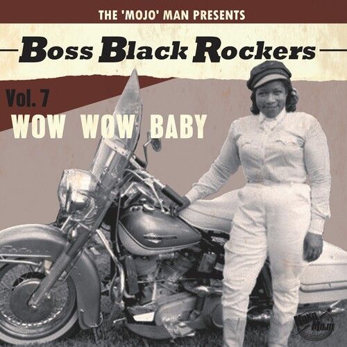 Boss Black Rockers Vol.7: Wow Wow Baby - V/A - Musikk - KOKO-MOJO - 4260072728448 - 10. februar 2023