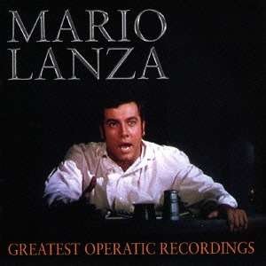 Cover for Mario Lanza · Greatest Operatic Recordings (CD) [Japan Import edition] (2015)