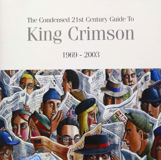 Cover for King Crimson · Condensed 21st Century Guide T (CD) [Japan Import edition] (2019)