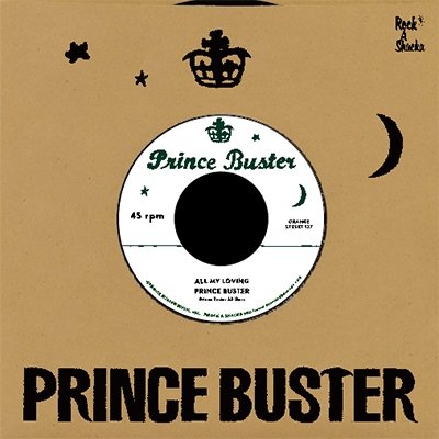 All My Loving / You Don't Know - Prince Buster - Música - JPT - 4589408000448 - 24 de junho de 2021