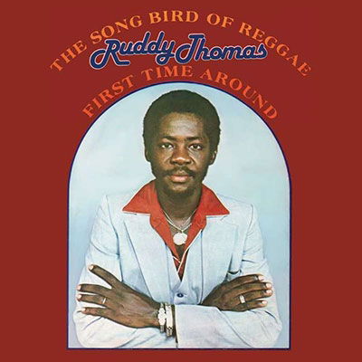 First Time Around - Ruddy Thomas - Música - DR BIRD - 5013929281448 - 21 de outubro de 2022