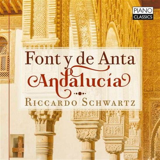 Cover for Riccardo Schwartz · Font Y De Anta / Andalucia (CD) (2019)