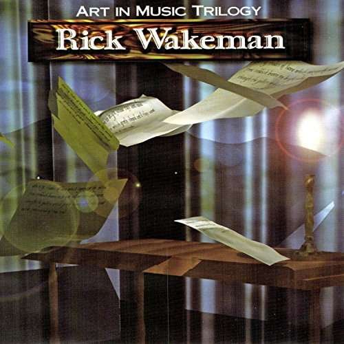 Cover for Rick Wakeman · Art In Music Trilogy (CD) (2016)
