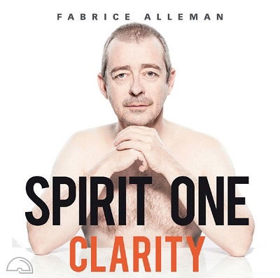 Cover for Fabrice Alleman · Spirit One - Clarity (CD) (2022)