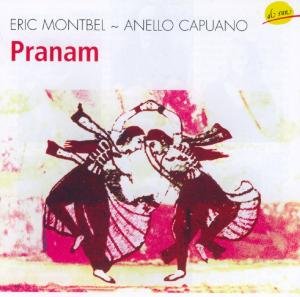 Cover for Eric Montbel · Pranam (CD) (2008)