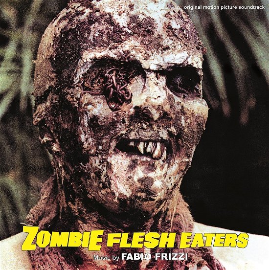 Cover for Fabio Frizzi · Zombie Flesh Eaters (LP) (2022)
