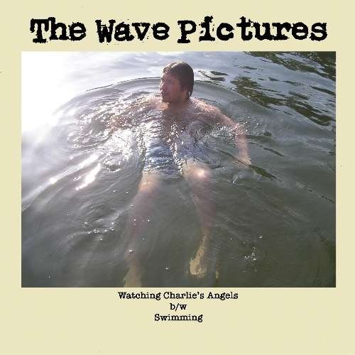 Cover for Wave Pictures · Watching Charlies Agents (7&quot;) (2009)