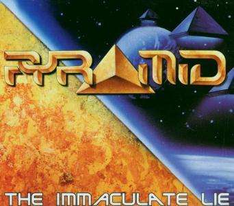 Cover for Pyramid · Pyramid-the Imaculate Lie (CD) (2001)