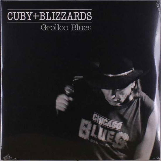 Cover for Cuby + Blizzards · Grolloo Blues (LP) (2021)