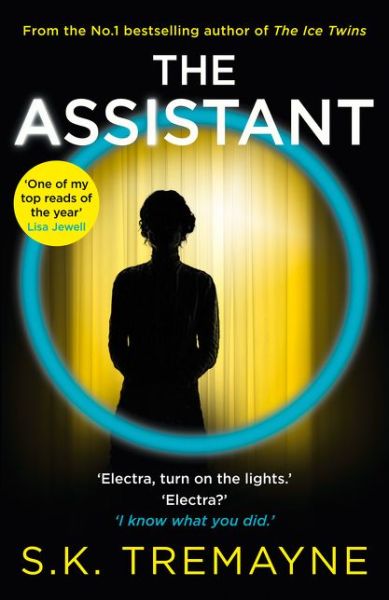 Cover for S. K. Tremayne · The Assistant (Paperback Book) (2020)