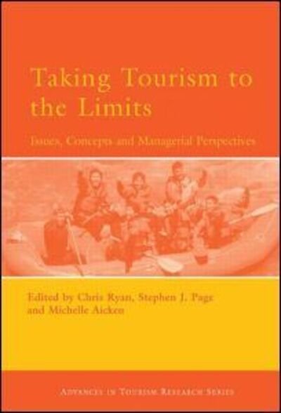 Taking Tourism to the Limits - Michelle, Aicken (Horwath Asia Pacific Ltd) - Bøger - Taylor & Francis Ltd - 9780080446448 - 2. december 2005