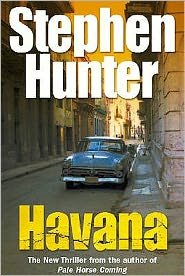 Cover for Stephen Hunter · Havana (Paperback Book) (2004)