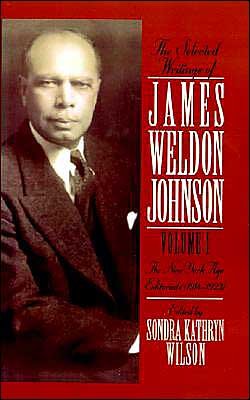 Cover for James Weldon Johnson · The Selected Writings of James Weldon Johnson: Volume I: The New York Age Editorials (1914-1923) - The Selected Writings of James Weldon Johnson (Gebundenes Buch) (1995)