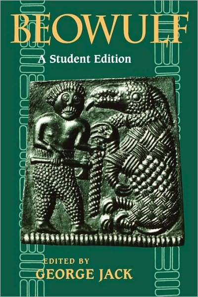 Beowulf: A Student Edition - George Jack - Bücher - Oxford University Press - 9780198710448 - 20. Oktober 1994