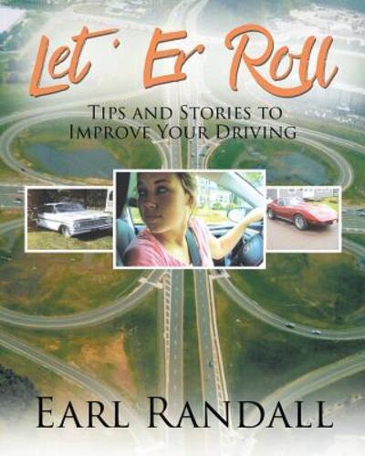 Cover for Earl a Randall · Let 'Er Roll (Pocketbok) (2019)