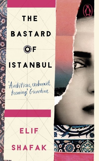 Cover for Elif Shafak · The Bastard of Istanbul - Penguin Essentials (Paperback Bog) (2019)