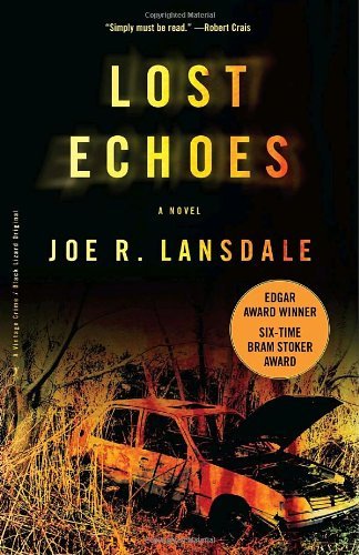 Cover for Joe R. Lansdale · Lost Echoes (Pocketbok) (2007)