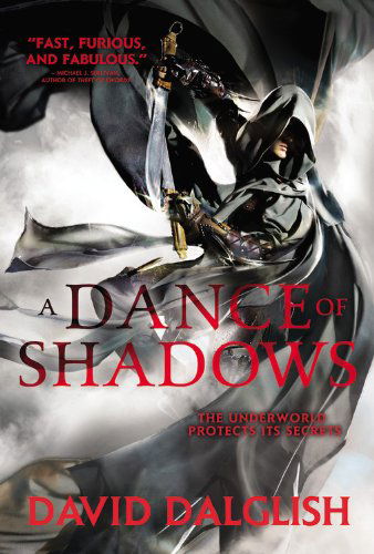 Cover for David Dalglish · A Dance of Shadows (Shadowdance 4) (Paperback Book) (2014)