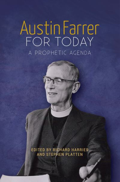 Cover for Richard Harries · Austin Farrer for Today: A Prophetic Agenda (Paperback Book) (2020)