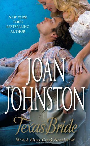 Cover for Joan Johnston · Texas Bride: a Bitter Creek Novel (Paperback Book) (2012)