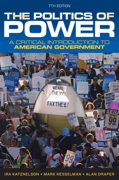 Cover for Ira Katznelson · The Politics of Power: a Critical Introduction to American Government (Paperback Book) (2013)