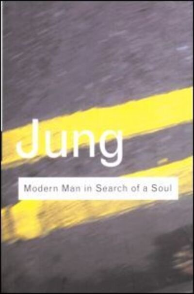 Cover for C.G. Jung · Modern Man in Search of a Soul - Routledge Classics (Hardcover bog) (2001)