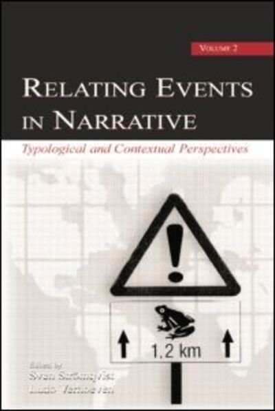 Cover for Ayhan Aksu-Koc · Relating Events in Narrative, Volume 2: Typological and Contextual Perspectives (Pocketbok) (2014)
