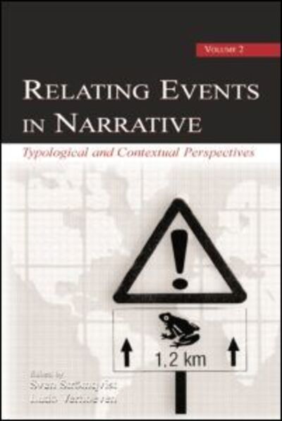 Cover for Ayhan Aksu-Koc · Relating Events in Narrative, Volume 2: Typological and Contextual Perspectives (Taschenbuch) (2014)