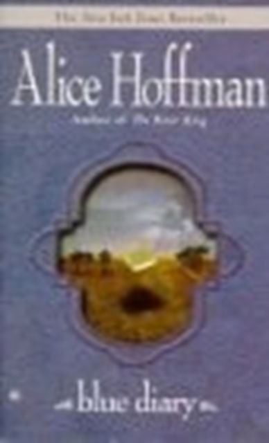 Cover for Alice Hoffman · Blue Diary (Om) (Paperback Book) (2002)