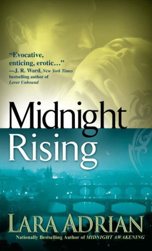 Midnight Rising (The Midnight Breed, Book 4) - Lara Adrian - Książki - Dell - 9780440244448 - 25 marca 2008