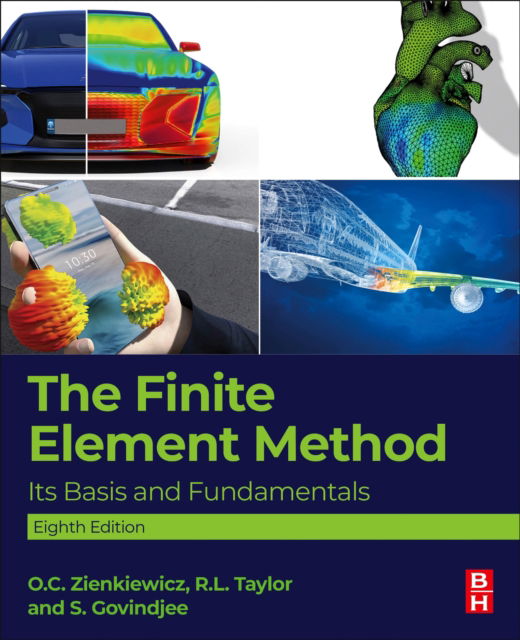 Zienkiewicz, O. C. (Swansea University, Swansea, Wales) · The Finite Element Method: Its Basis and Fundamentals (Gebundenes Buch) (2024)