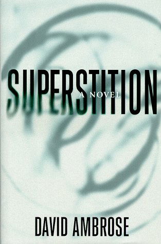 Cover for David Ambrose · Superstition (Inbunden Bok) [First edition] (1998)