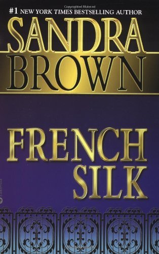 Cover for Sandra Brown · French Silk (Paperback Bog) (2000)