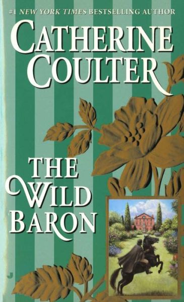 Cover for Catherine Coulter · The Wild Baron (Baron Series) (Paperback Book) [First edition] (1997)