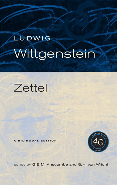 Cover for Ludwig Wittgenstein · Zettel 40th Anniversary Edition (Paperback Book) [40th Anniversary edition] (2007)