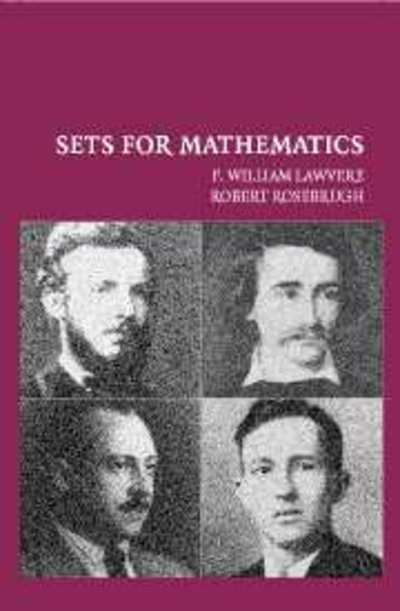 Cover for Lawvere, F. William (State University of New York, Buffalo) · Sets for Mathematics (Hardcover Book) (2003)