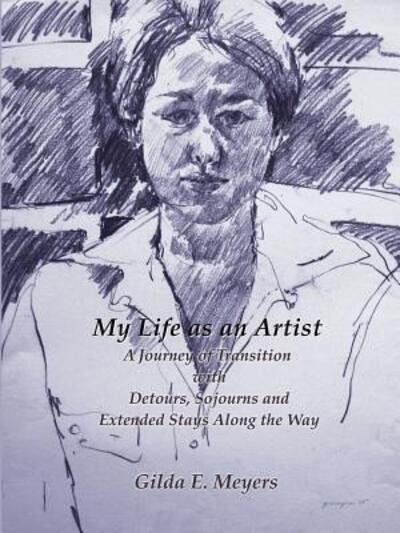 Cover for Gilda E. Meyers · My Life as an Artist (Paperback Book) (2010)