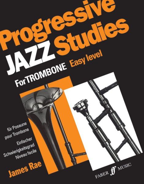 Progressive Jazz Studies 1 (Trombone) -  - Bøger - Faber Music Ltd - 9780571515448 - 18. maj 1995