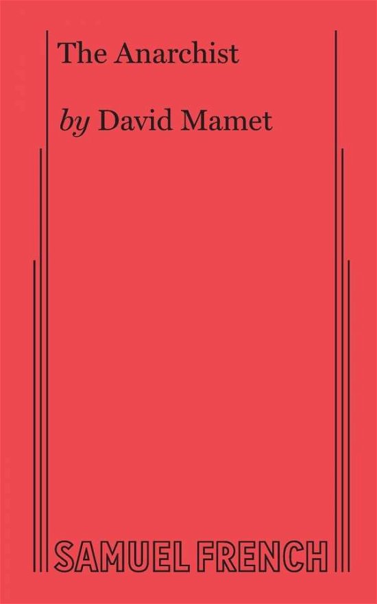 Cover for David Mamet · The Anarchist (Pocketbok) (2017)