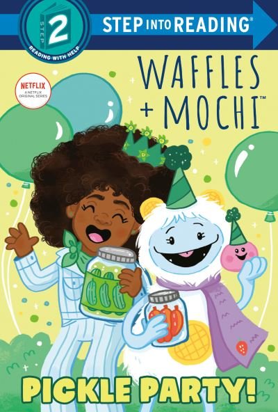Cover for Frank Berrios · Pickle Party! (Waffles + Mochi) (Hardcover Book) (2021)