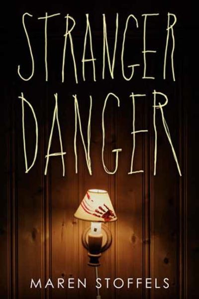 Cover for Maren Stoffels · Stranger Danger (Paperback Book) (2023)