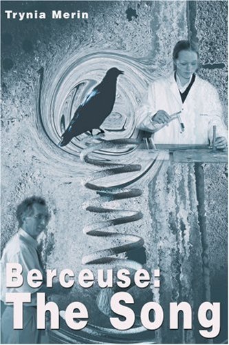 Cover for Trynia Merin · Berceuse: the Song (Paperback Book) (2002)